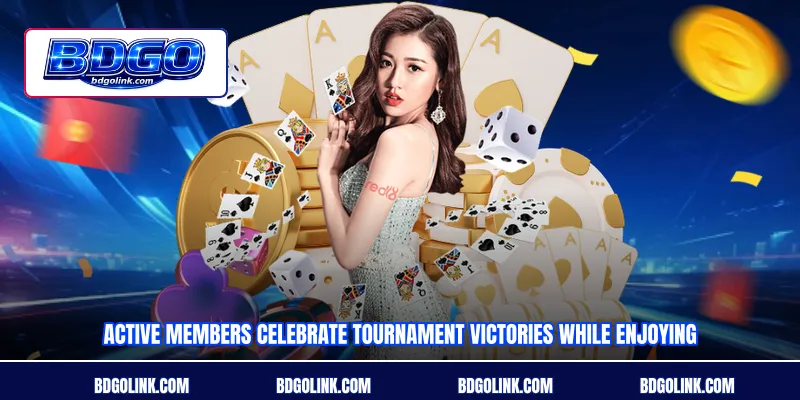 Active members celebrate tournament victories while enjoying