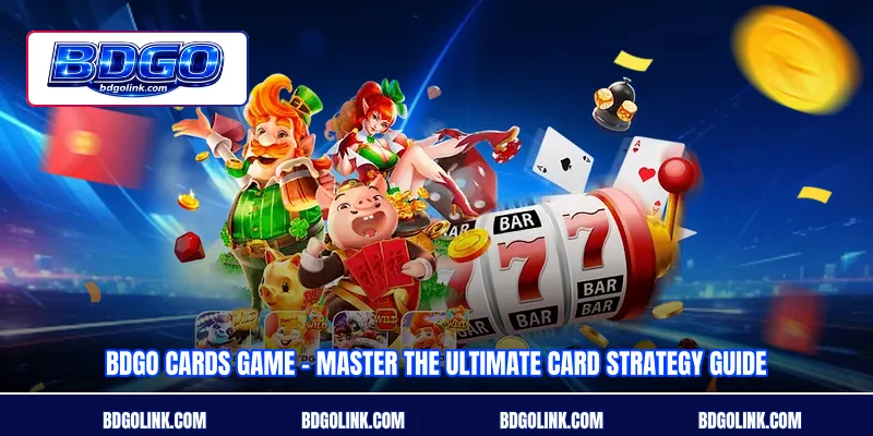 BDGO Cards Game - Master The Ultimate Card Strategy Guide