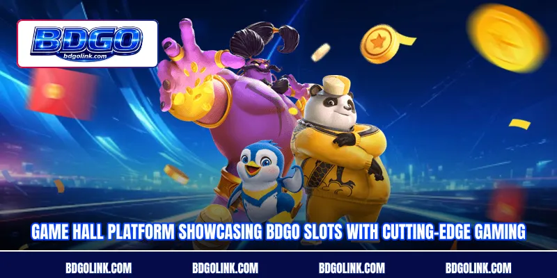 Game hall platform showcasing BDGO Slots with cutting-edge gaming