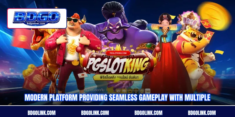 Modern platform providing seamless gameplay with multiple