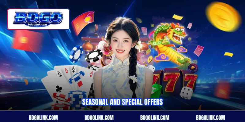 Seasonal And Special Offers